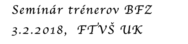 Seminár trénerov BFZ 3.2.2018