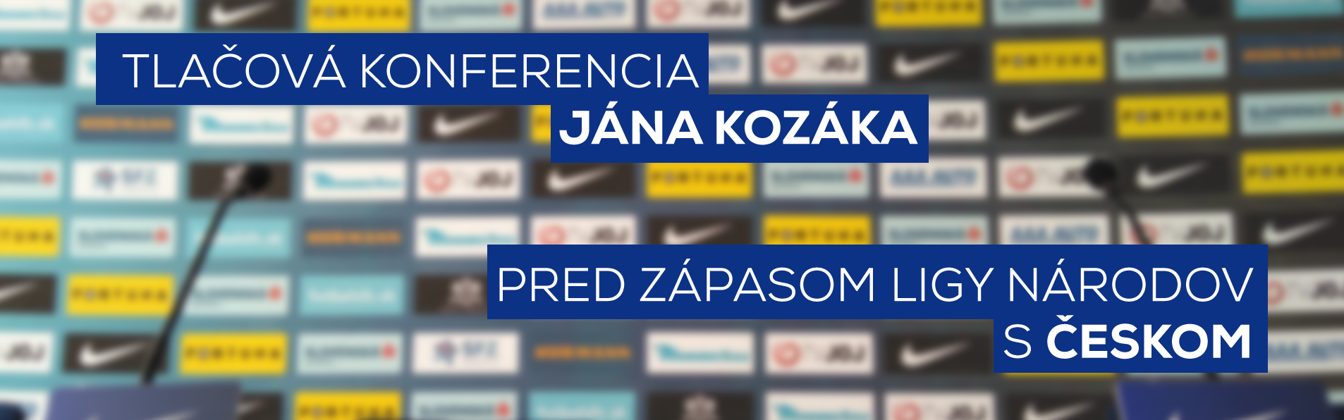 LIVE: SR A: 12. OKTÓBRA 2018, 12:30 TLAČOVÁ KONFERENCIA JÁNA KOZÁKA PRED ZÁPASOM LIGY NÁRODOV S ČESKOM
