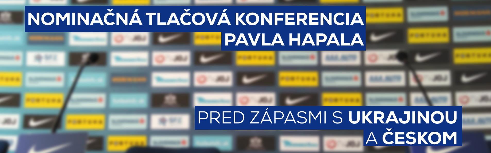 LIVE: SR A: 6. NOVEMBRA 2018, 10:30 NOMINAČNÁ TLAČOVÁ KONFERENCIA PAVLA HAPALA PRED ZÁPASMI S UKRAJINOU A ČESKOM