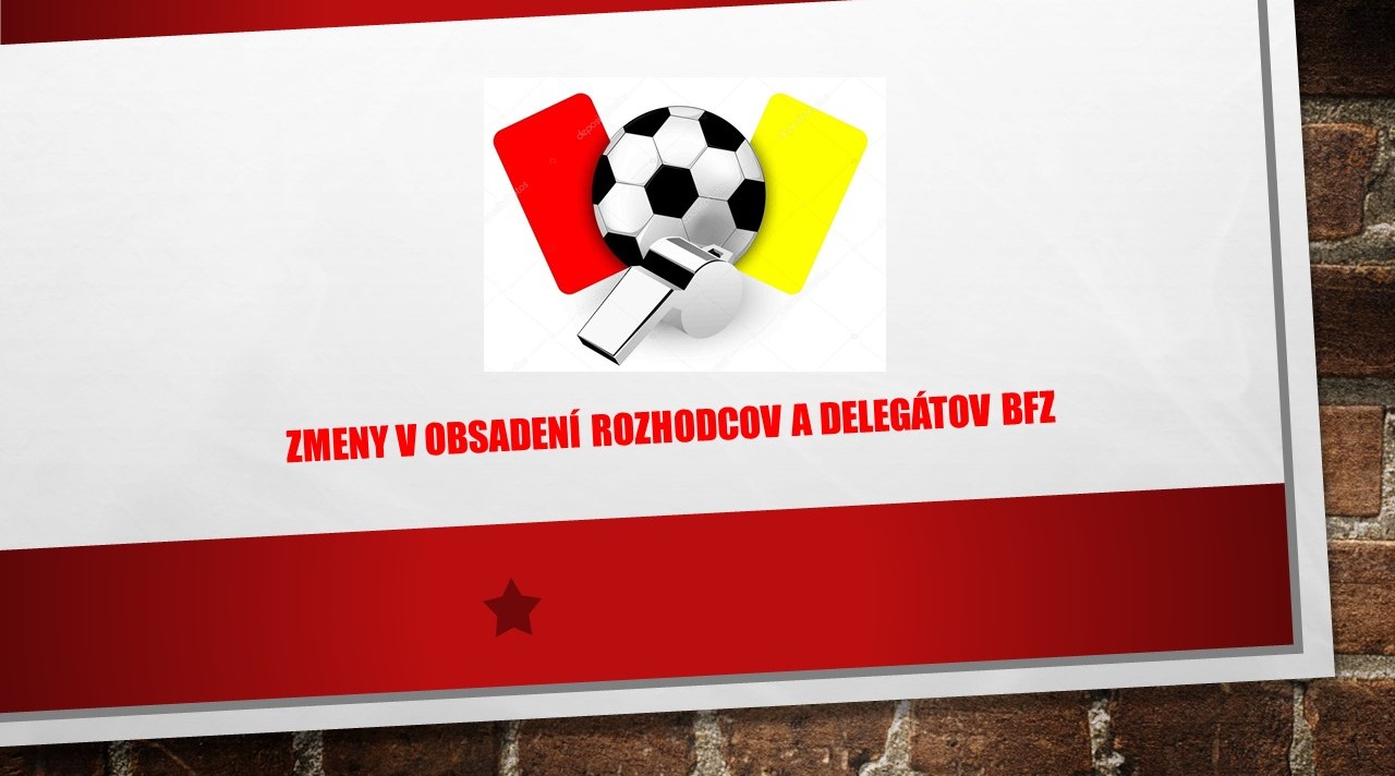 Zmeny v obsadení R a DS – PR BFZ 12.-13.5. 2018 č. 28