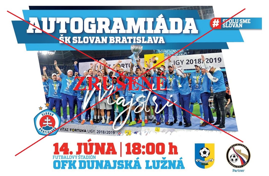 POZOR!!! Autogramiáda futbalistov ŠK Slovan Bratislava je zrušená