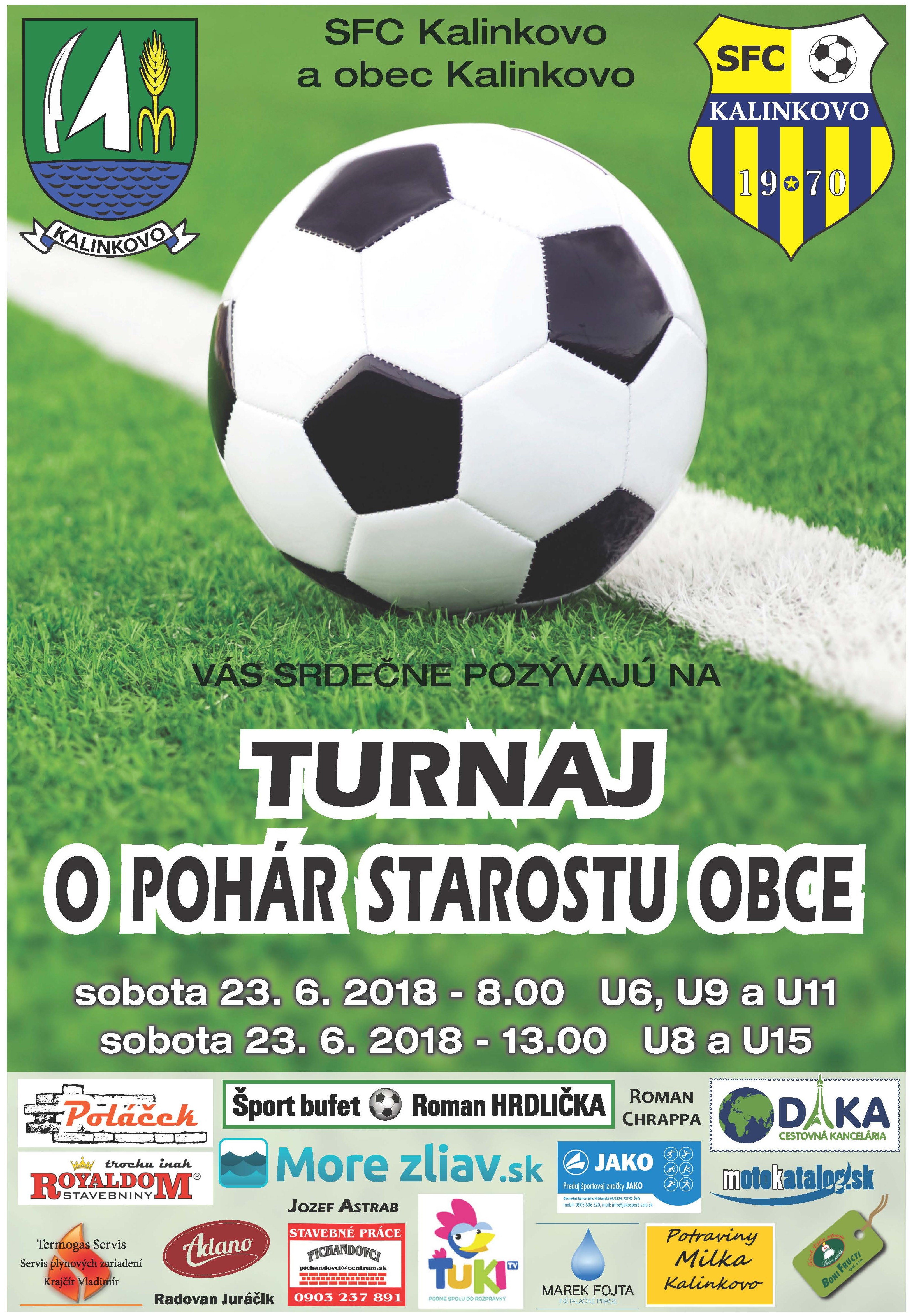Mládežnícky turnaj o pohár starostu obce Kalinkovo - 23. 6. 2018 (sobota)