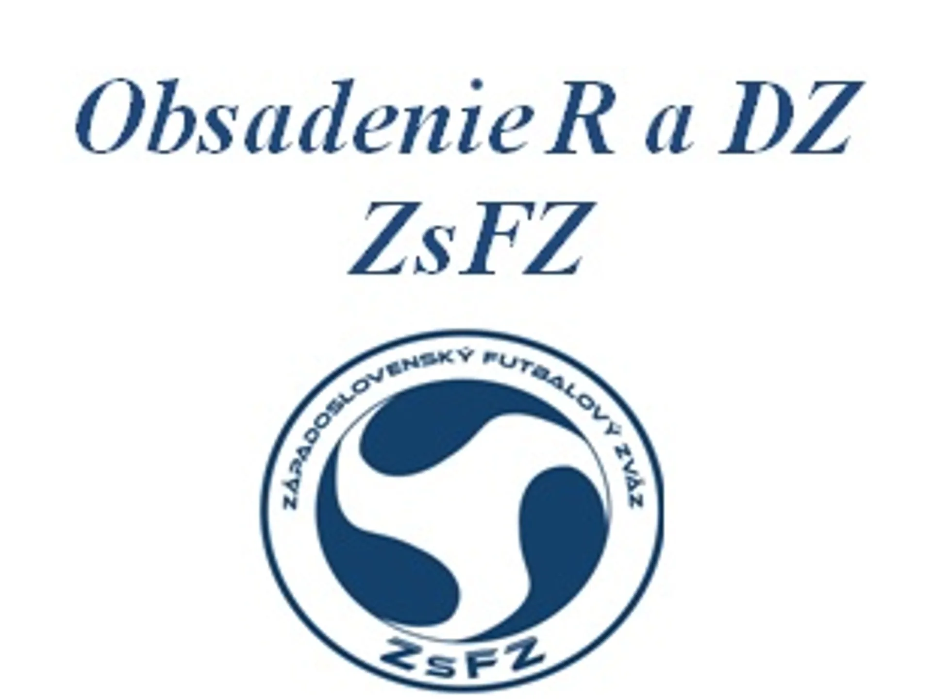 Obsadenie R a DZ