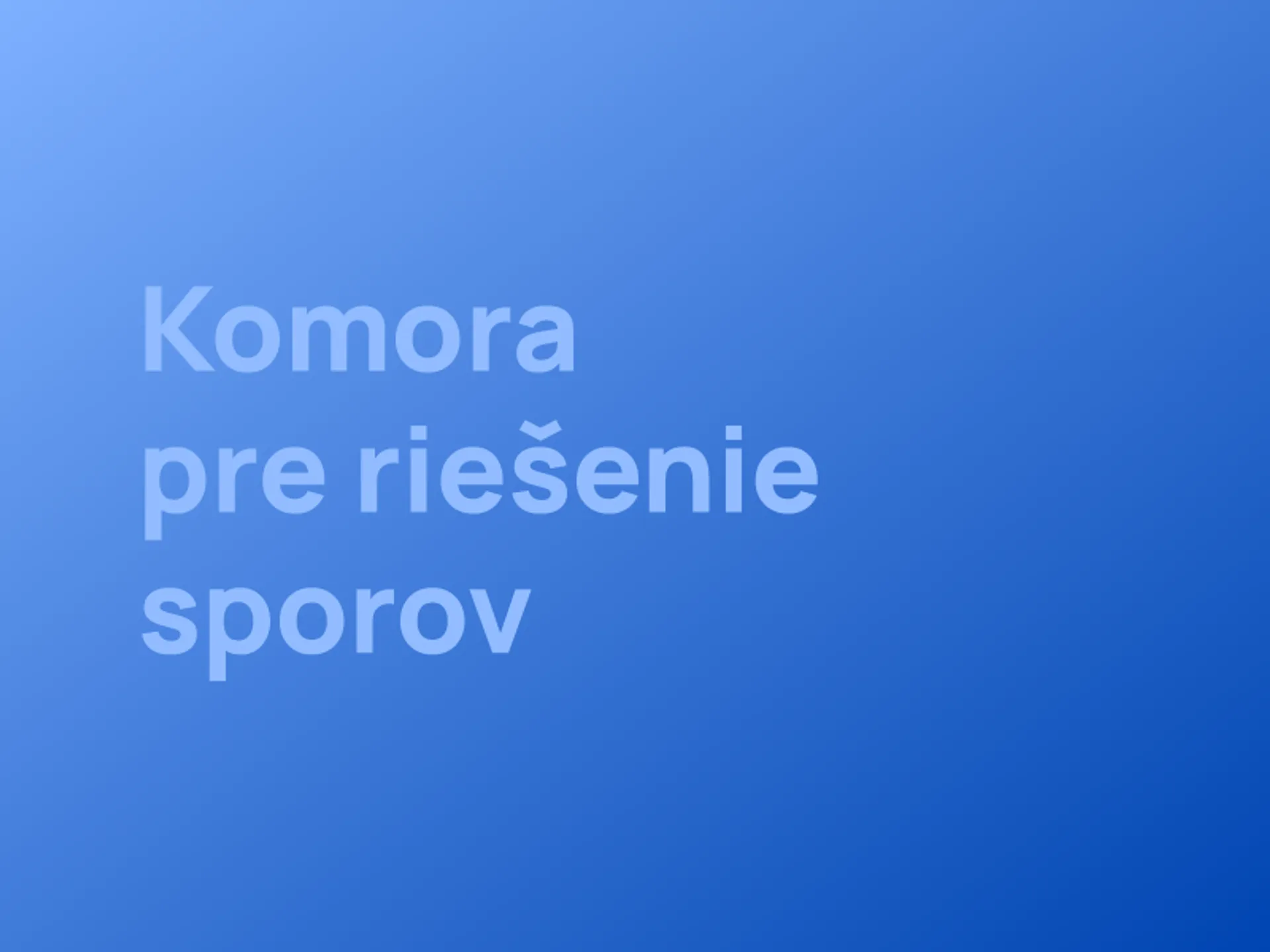 Komora pre riešenie sporov (KpRS)