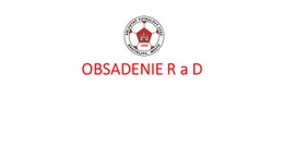 Zmeny v obsadení R a DS-PR ObFZ Bratislava – mesto č.27 1.-7.6.2022