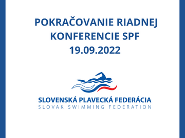 Pokračovanie Riadnej Konferencie SPF 19.09.2022
