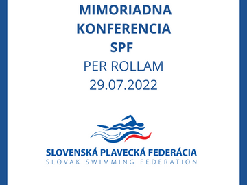 Mimoriadna Konferencia SPF 2022 PER ROLLAM 29.07.2022