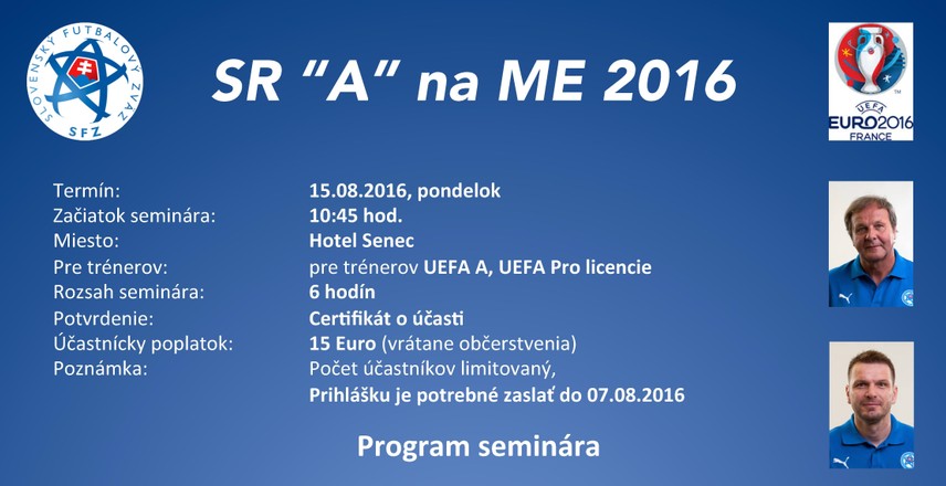 SEMINÁR TRÉNEROV SLOVENSKO NA ME 2016