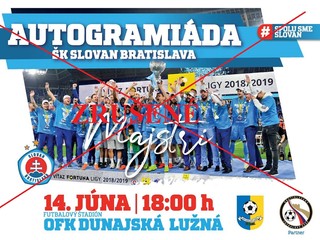 POZOR!!! Autogramiáda futbalistov ŠK Slovan Bratislava je zrušená